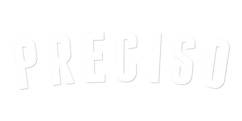 Preciso